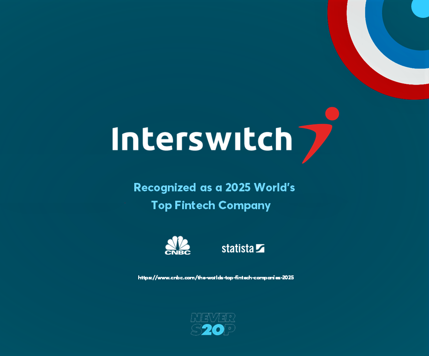 Interswitch Named One of CNBC and Statista’s World’s Top Fintech Companies 2025 