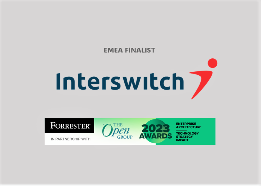 Interswitch Group Named Finalist for Forrester’s 2023 Enterprise Architecture Award For Europe, The Middle East, And Africa (EMEA)